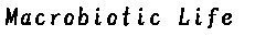 macrobiotic_life